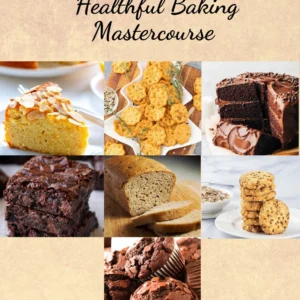 Healthful Baking Mastercourse